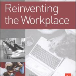 Reinventing the Workplace