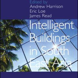 Intelligent Buildings in South East Asia