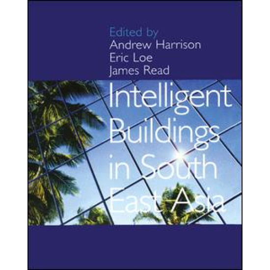 Intelligent Buildings in South East Asia