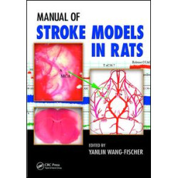 Manual of Stroke Models in Rats Manual of Stroke Models in Rats