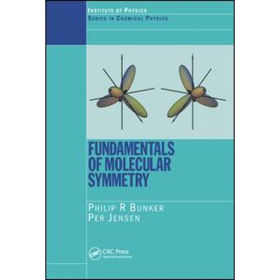 Fundamentals of Molecular Symmetry Fundamentals of Molecular Symmetry