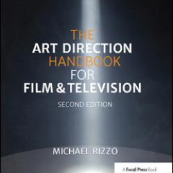 The Art Direction Handbook for Film & Television