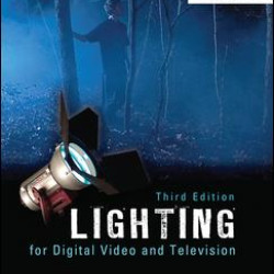 Lighting for Digital Video and Television