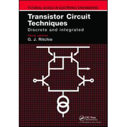 Transistor Circuit Techniques Transistor Circuit Techniques