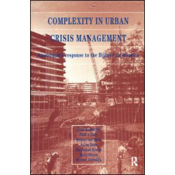 Complexity in Urban Crisis Management Complexity in Urban Crisis Management