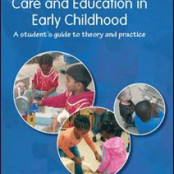 Care and Education in Early Childhood Care and Education in Early Childhood
