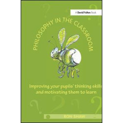 Philosophy in the Classroom Philosophy in the Classroom