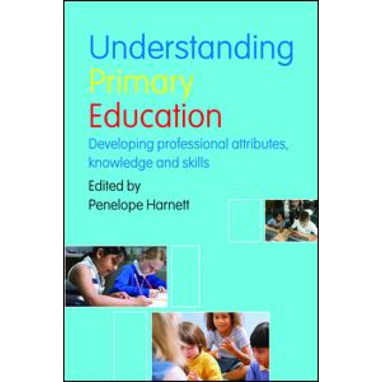 Understanding Primary Education