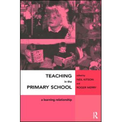 Teaching in the Primary School Teaching in the Primary School