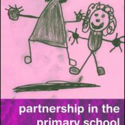 Partnership in the Primary School Partnership in the Primary School