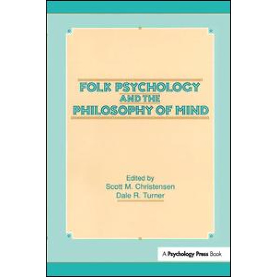 Folk Psychology and the Philosophy of Mind