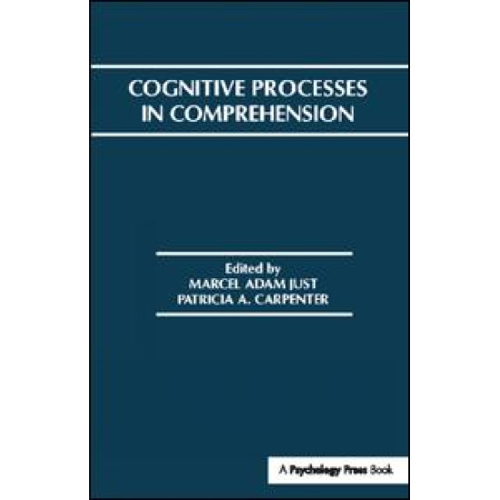 Cognitive Processes in Comprehension