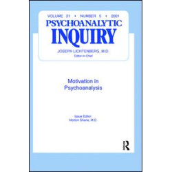 Motivation and Psychoanalysis Motivation and Psychoanalysis