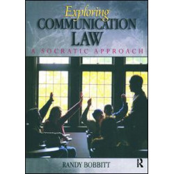 Exploring Communication Law Exploring Communication Law