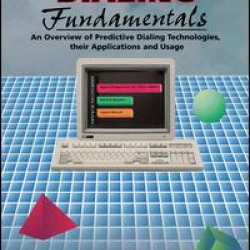 Predictive Dialing Fundamentals Predictive Dialing Fundamentals