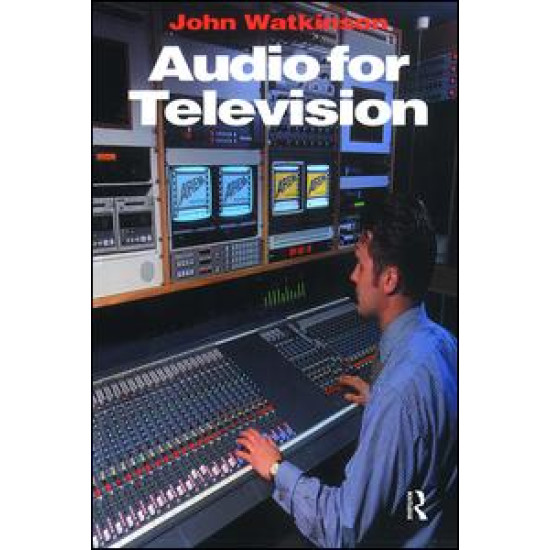 Audio for Television Audio for Television