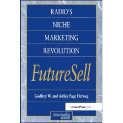 Radios Niche Marketing Revolution FutureSell Radios Niche Marketing Revolution FutureSell