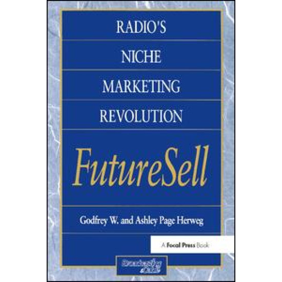 Radios Niche Marketing Revolution FutureSell