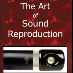 The Art of Sound Reproduction The Art of Sound Reproduction
