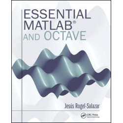 Essential MATLAB and Octave Essential MATLAB and Octave