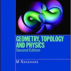 Geometry, Topology and Physics Geometry, Topology and Physics