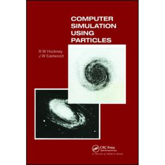 Computer Simulation Using Particles Computer Simulation Using Particles