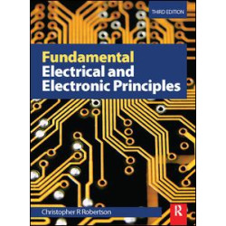 Fundamental Electrical and Electronic Principles, 3rd ed