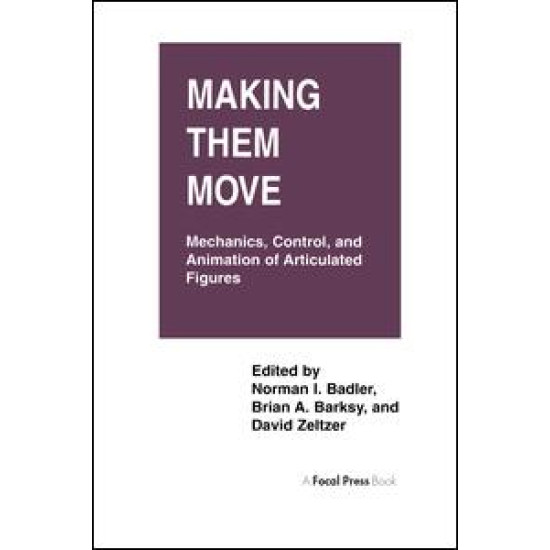 Making Them Move Making Them Move