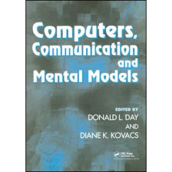 Computers, Communication, and Mental Models Computers, Communication, and Mental Models