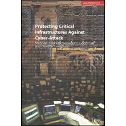 Protecting Critical Infrastructures Against Cyber-Attack Protecting Critical Infrastructures Against Cyber-Attack