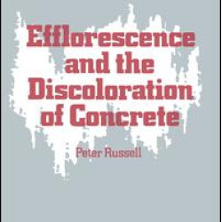 Efflorescence and the Discoloration of Concrete Efflorescence and the Discoloration of Concrete
