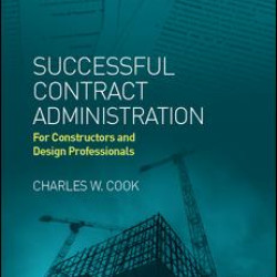 Successful Contract Administration Successful Contract Administration