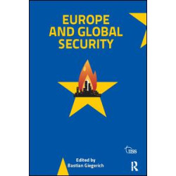 Europe and Global Security Europe and Global Security