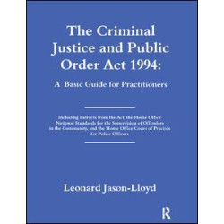 The Criminal Justice and Public Order Act 1994 The Criminal Justice and Public Order Act 1994