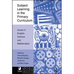 Subject Learning in the Primary Curriculum Subject Learning in the Primary Curriculum