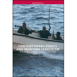 Contemporary Piracy and Maritime Terrorism Contemporary Piracy and Maritime Terrorism