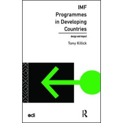 IMF Programmes in Developing Countries IMF Programmes in Developing Countries
