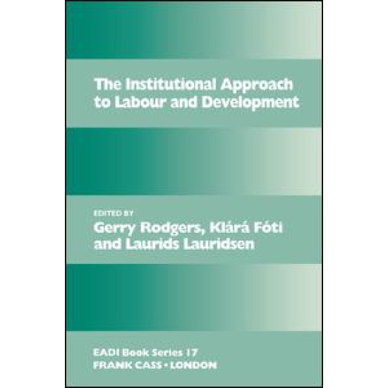 The Institutional Approach to Labour and Development