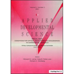 Conditions for Optimal Development in Adolescence Conditions for Optimal Development in Adolescence
