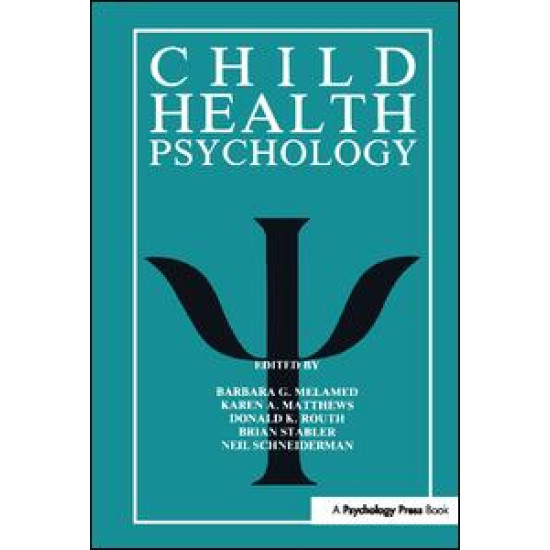 Child Health Psychology Child Health Psychology