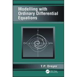 Modelling with Ordinary Differential Equations Modelling with Ordinary Differential Equations