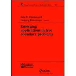 Emerging Applications in Free Boundary Problems Emerging Applications in Free Boundary Problems