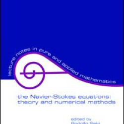 The Navier-Stokes Equations The Navier-Stokes Equations