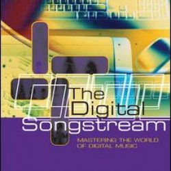 The Digital Songstream The Digital Songstream