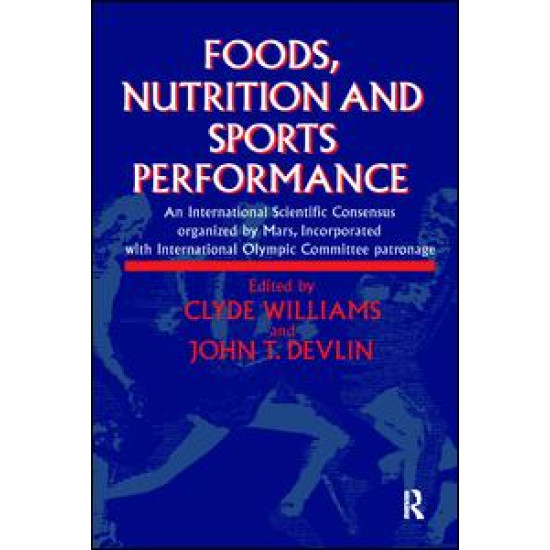 Foods, Nutrition and Sports Performance