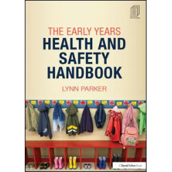 The Early Years Health and Safety Handbook