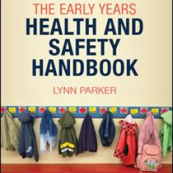 The Early Years Health and Safety Handbook