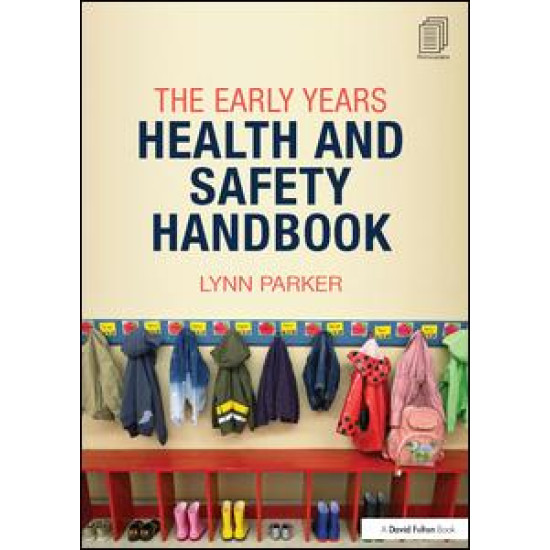 The Early Years Health and Safety Handbook