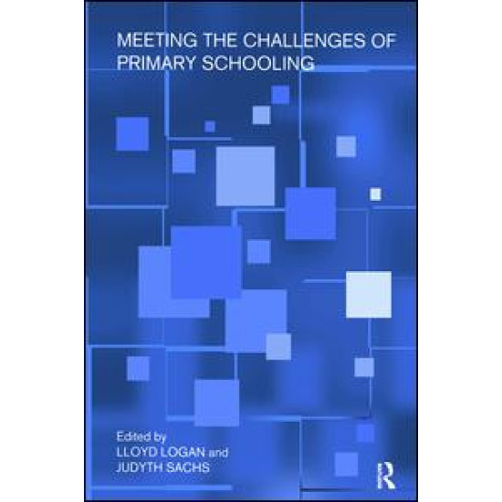Meeting The Challenges of Primary Schooling