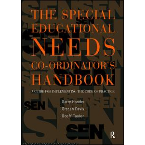 The Special Educational Needs Co-ordinator's Handbook